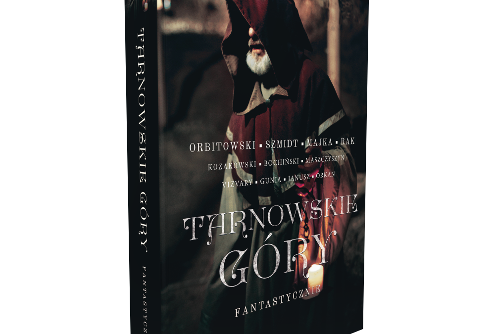 Tarnowskie Góry  Fantastycznie – antologia tarnogórskich opowiadań