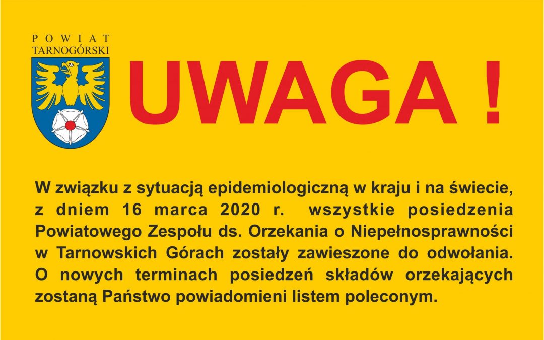 Posiedzenia Powiatowego Zespołu ds. Orzekania o Niepełnosprawności zawieszone do odwołania