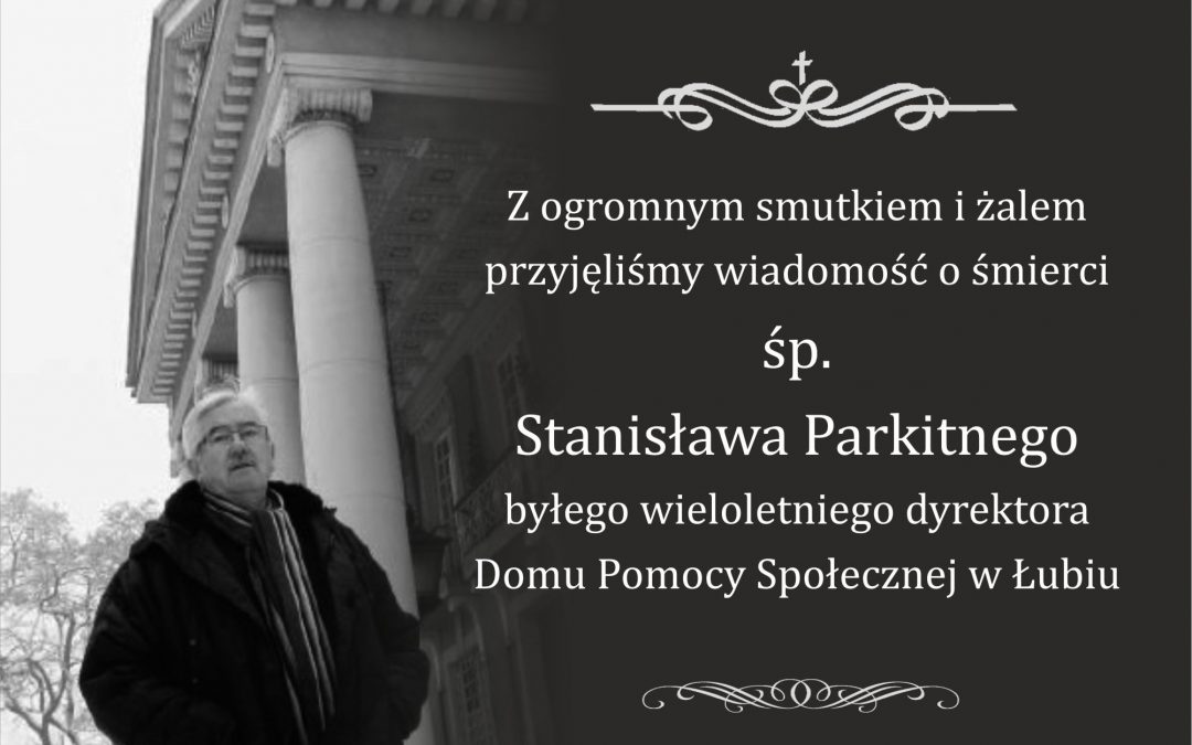 Nie żyje Stanisław Parkitny