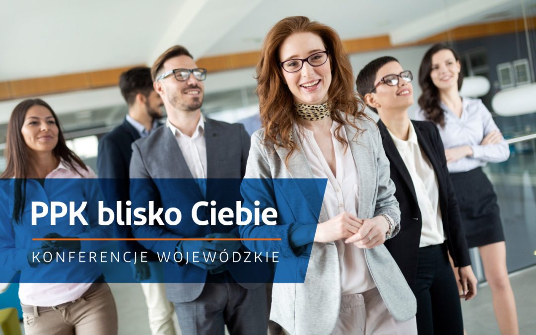 Bezpłatne szkolenie dla przedsiębiorców – PPK blisko Ciebie
