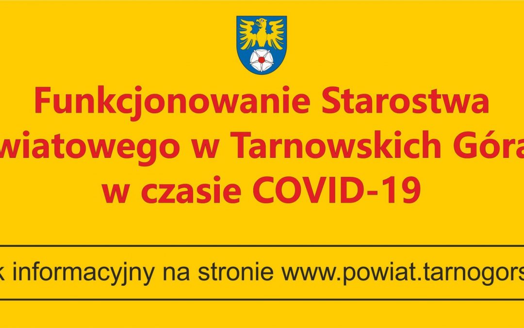 „Funkcjonowanie Starostwa Powiatowego w czasie COVID-19” – nowa zakładka na naszej stronie