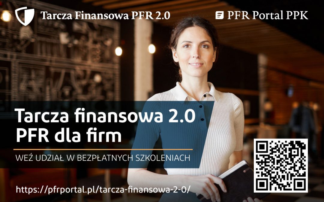 Tarcza Finansowa 2.0 PFR dla Firm – bezpłatne szkolenia online