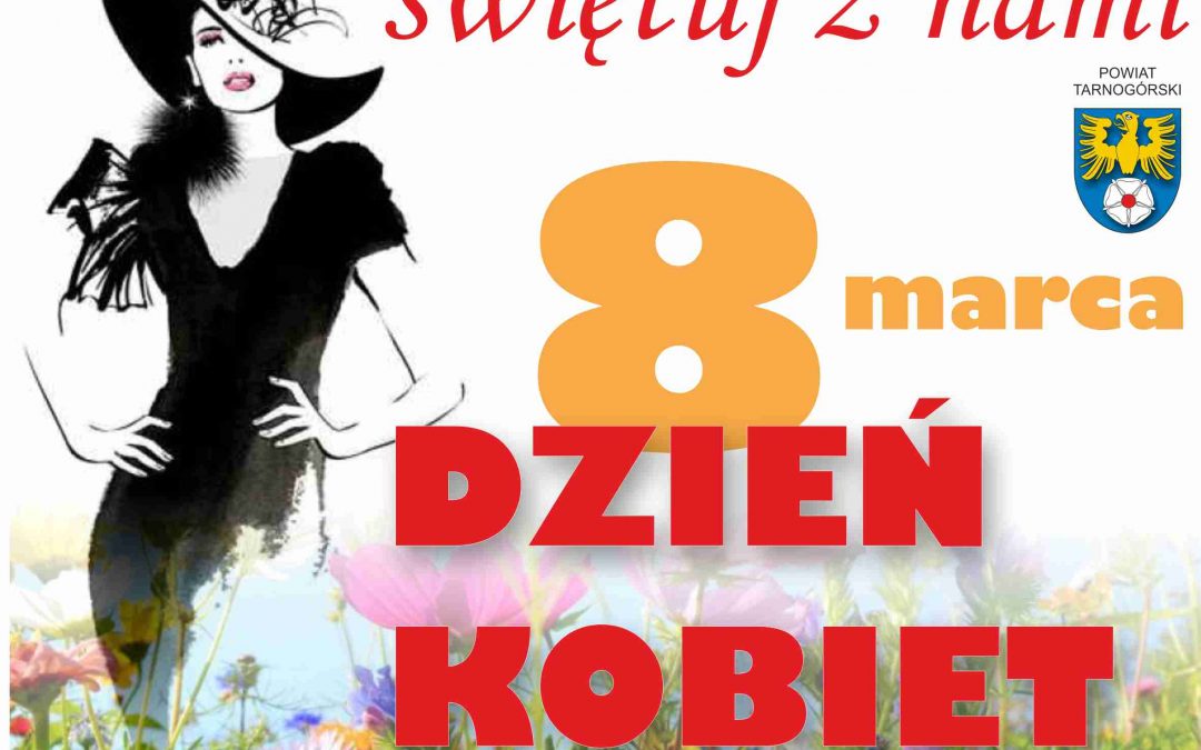 Dzień kobiet z powiatem tarnogórskim