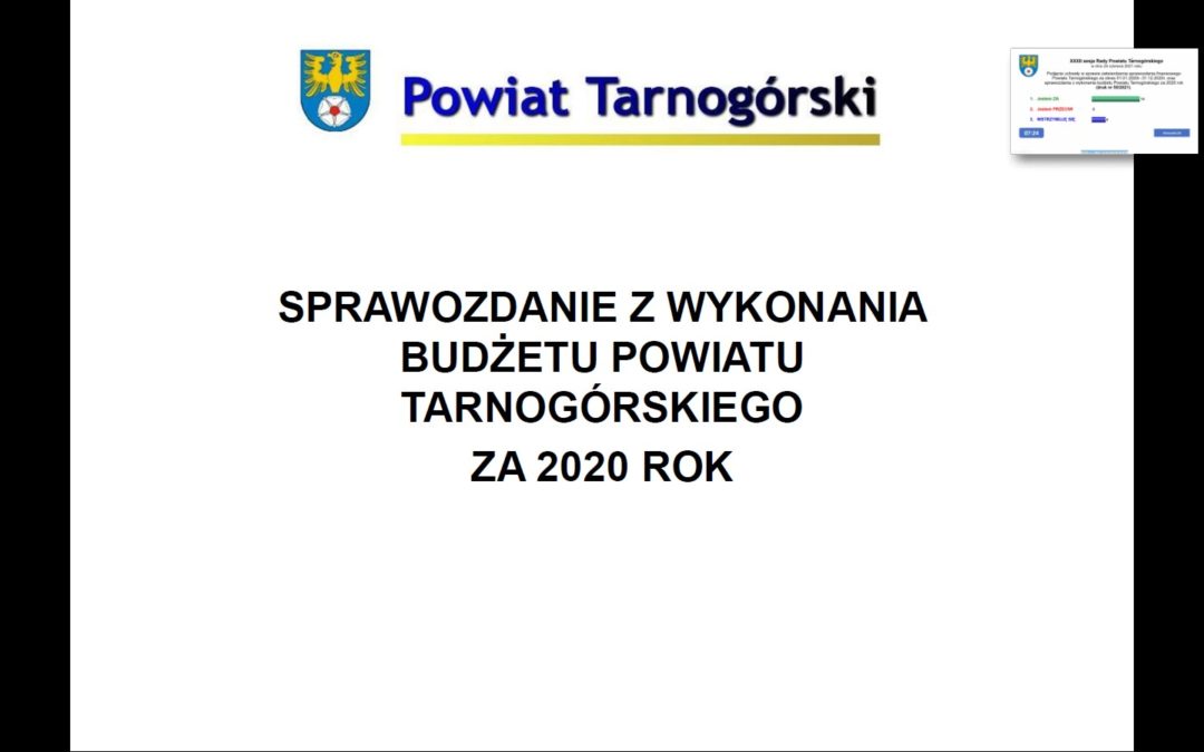 Wotum zaufania oraz absolutorium dla Zarządu Powiatu Tarnogórskiego!