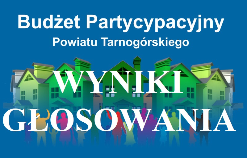 Znamy już wyniki głosowania do Budżetu Partycypacyjnego Powiatu Tarnogórskiego na rok 2022