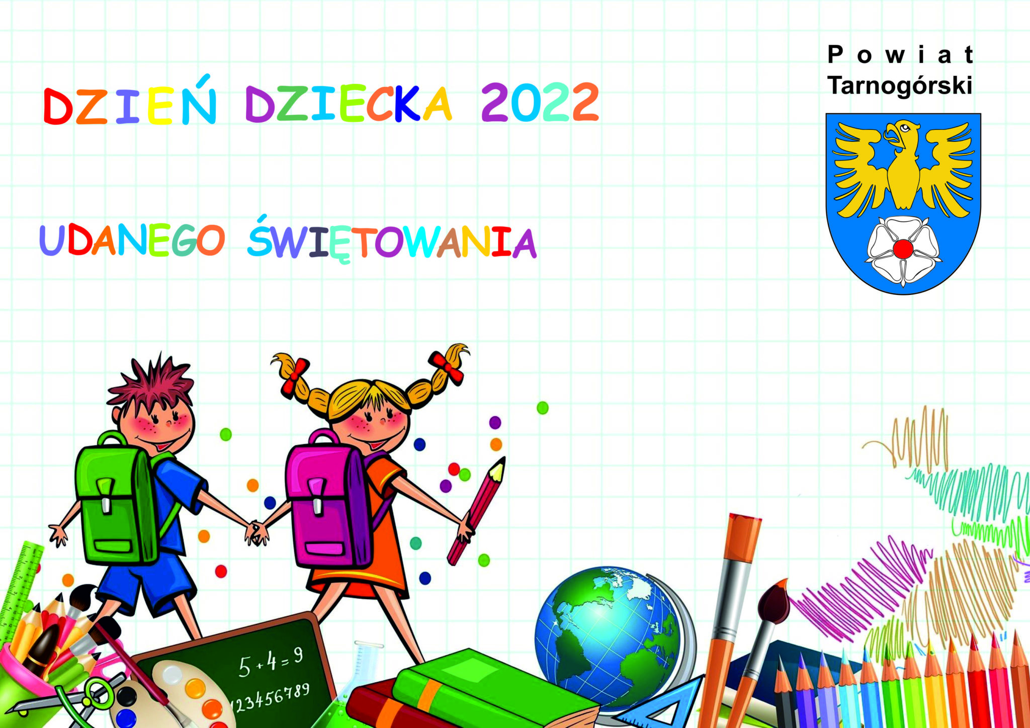 obrazek z napisem Dzień Dziecka, udanego świętowania, w górnym rogu logo powiatu, na środku animowane dzieci z plecakami