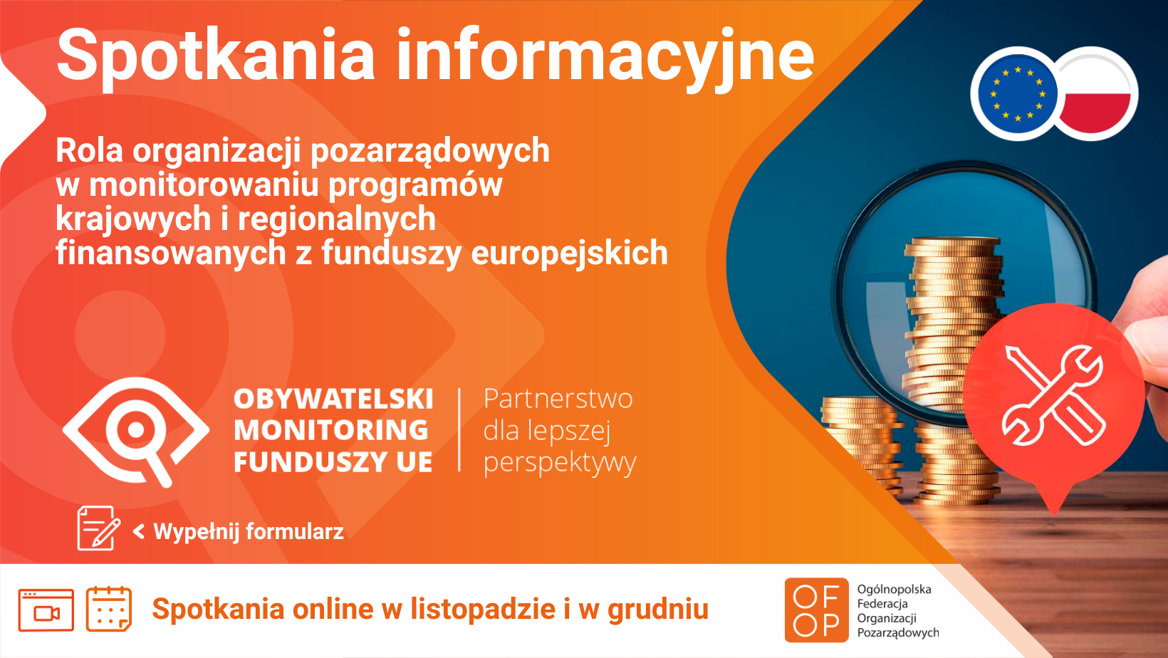 Plakat z informacjami. U góry napis Spotkania informacyjne. Na dole informacja spotkania online w listopadzie i grudniu. Obywatelski Monitoring Funduszy UE