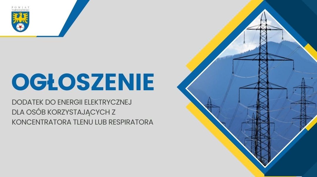 Dodatek do energii elektrycznej dla osób korzystających z koncentratora tlenu lub respiratora