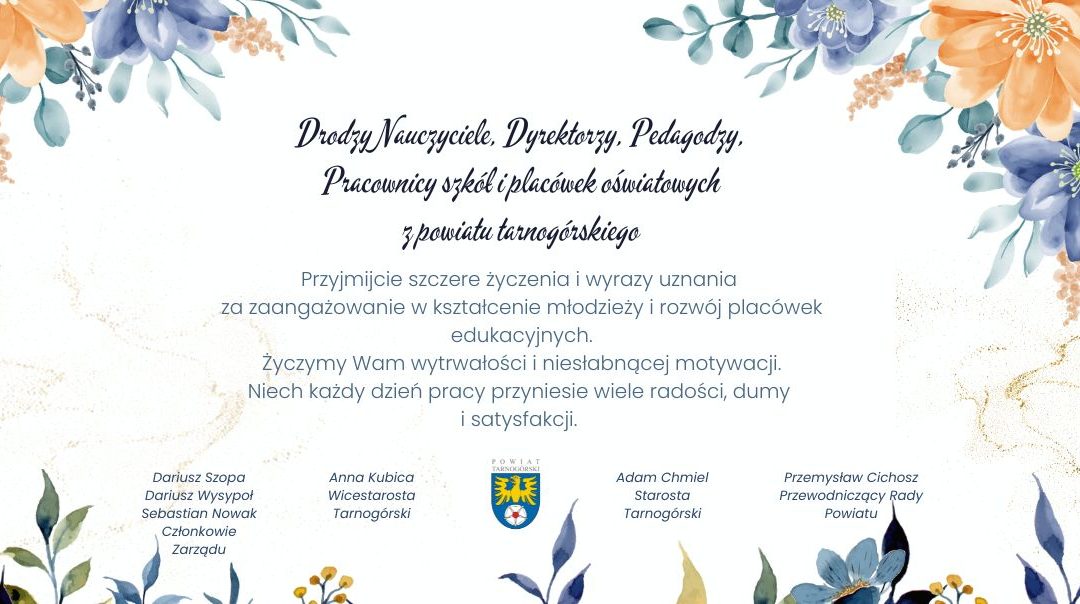 Wszystkiego najlepszego drodzy Dyrektorzy, Nauczyciele, Pedagodzy i Pracownicy szkół oraz placówek oświatowych.