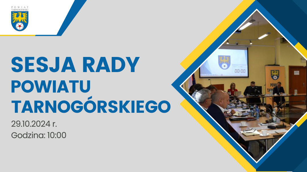 VI sesja Rady Powiatu Tarnogórskiego