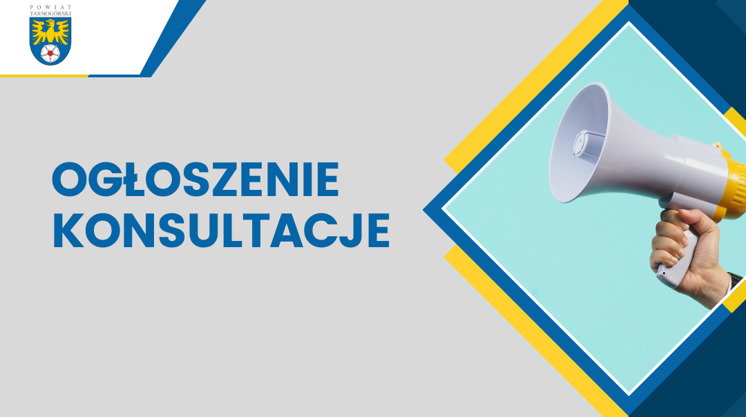 Konsultacje projektu Uchwały Rady Powiatu Tarnogórskiego