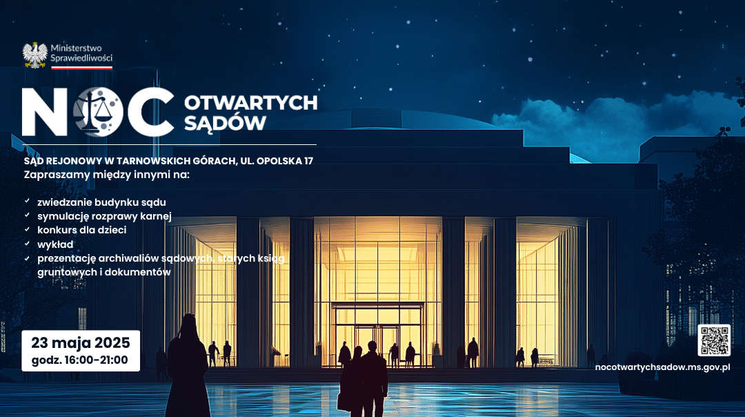Noc Otwartych Sądów w Tarnowskich Górach – 23 maja 2025 r.