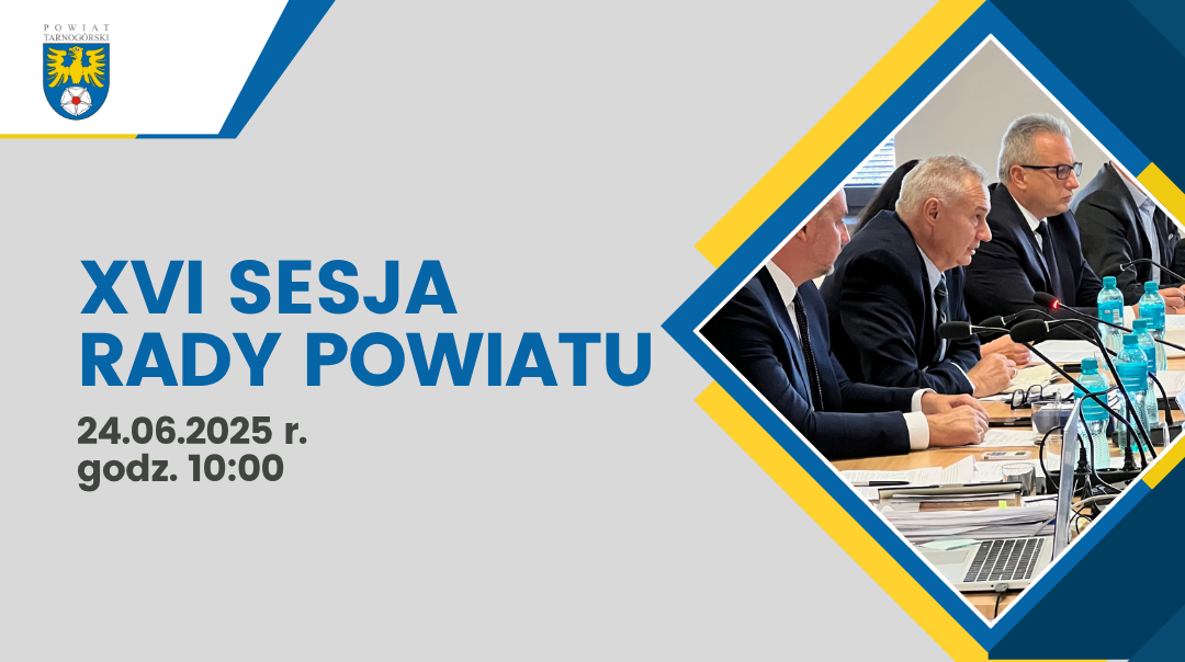 XVI Sesja Rady Powiatu