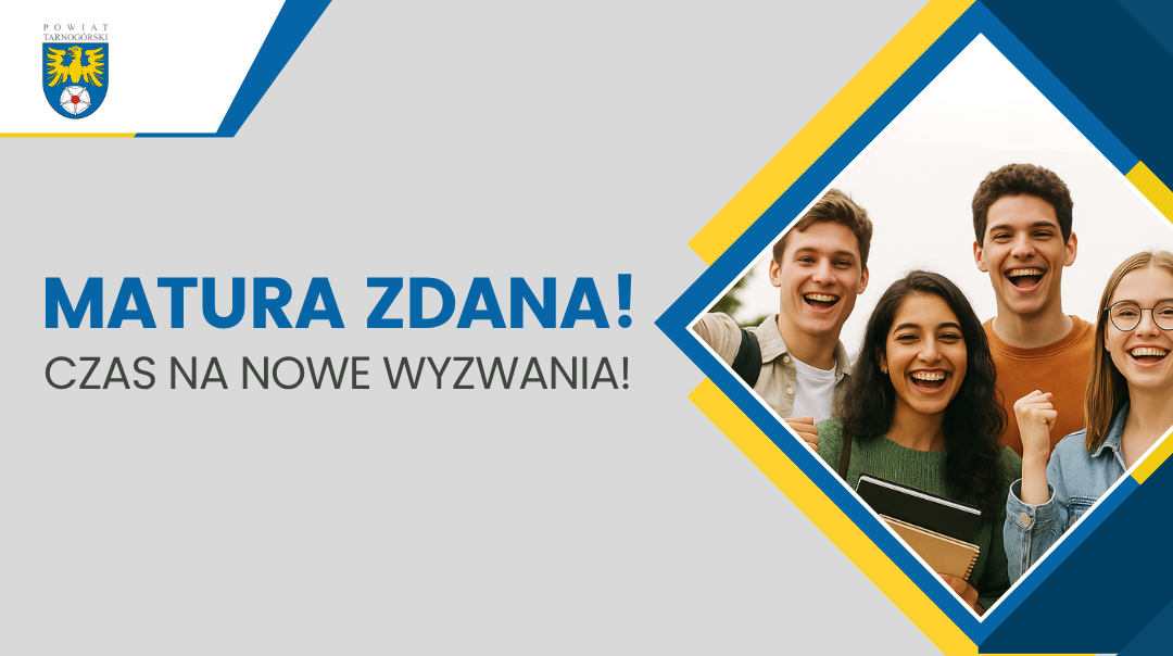 Matura zdana! Czas na nowe wyzwania!
