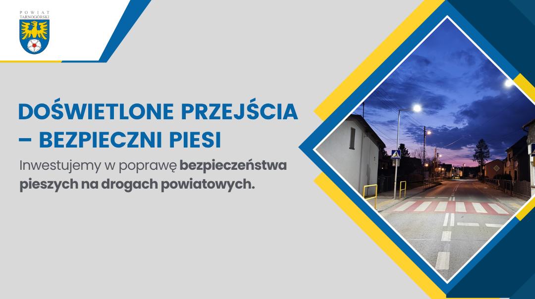 Bezpieczniejsze przejścia dla pieszych na drogach powiatowych