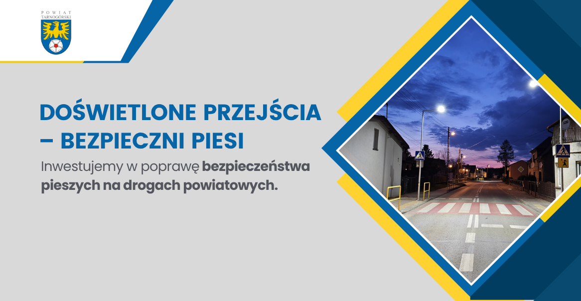 Bezpieczniejsze przejścia dla pieszych na drogach powiatowych