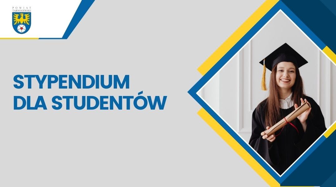 Stypendium Powiatu Tarnogórskiego dla Studentów – nabór wniosków