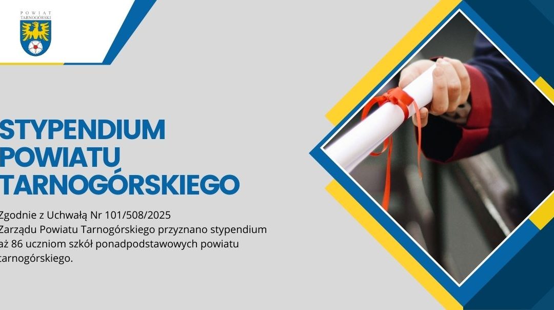 Stypendium Powiatu Tarnogórskiego