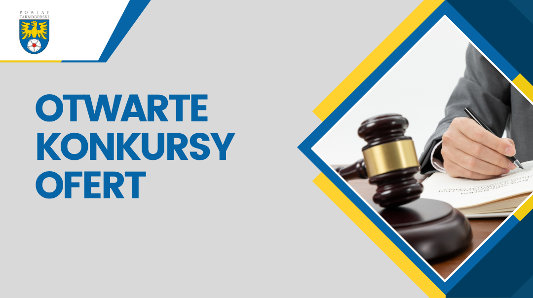 Otwarte konkursy ofert na realizację zadań publicznych Powiatu Tarnogórskiego w roku 2027