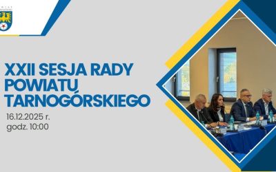 XXII Sesja Rady Powiatu Tarnogórskiego