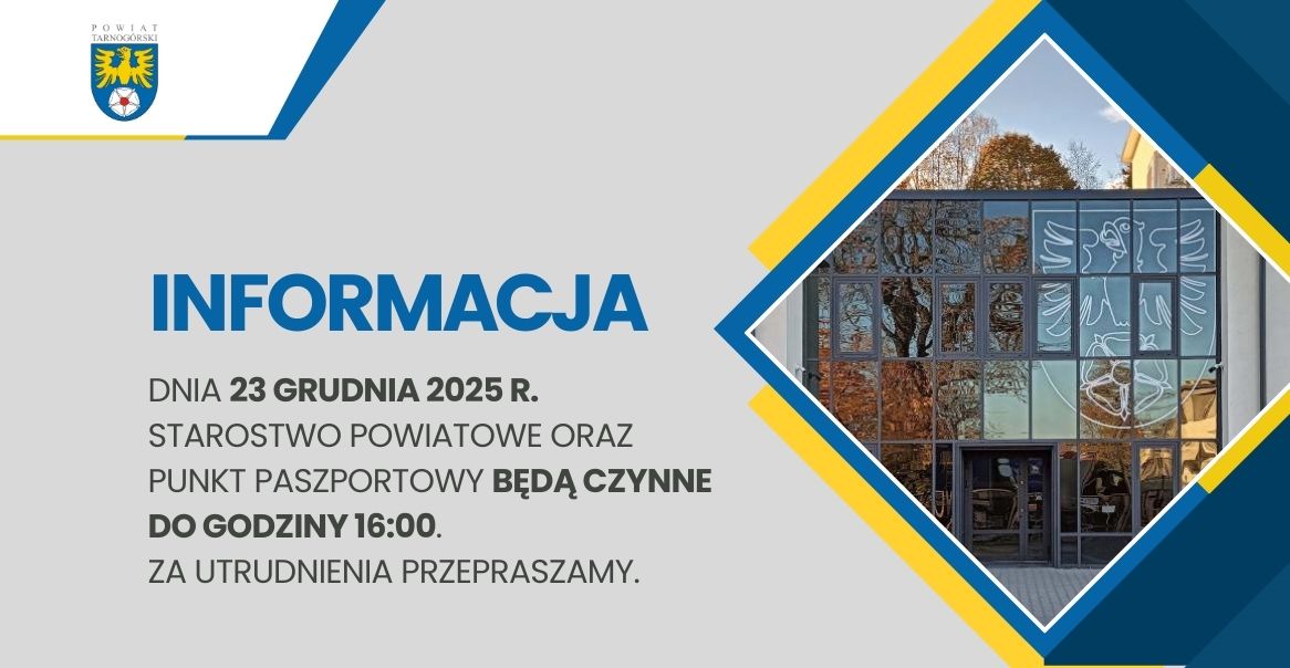 23 grudnia br. Starostwo Powiatowe oraz Punkt Paszportowy czynne do godz. 16:00