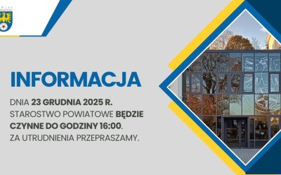 23 grudnia br. Starostwo Powiatowe czynne do godz. 16:00