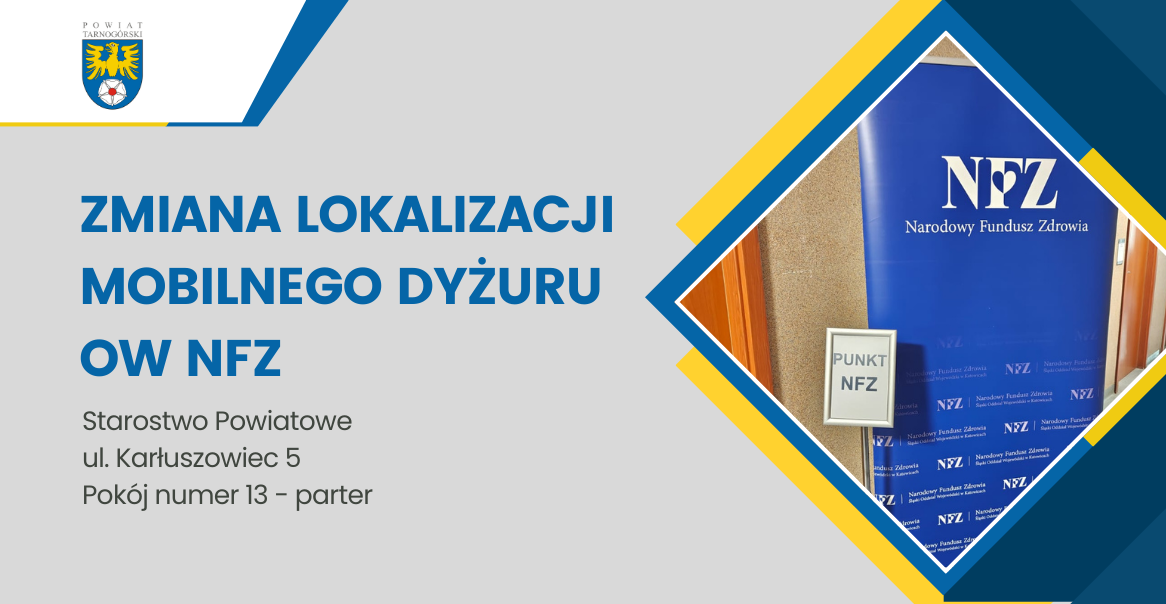 Zmiana pokoju przyjęć klientów mobilnego Śląskiego OW NFZ