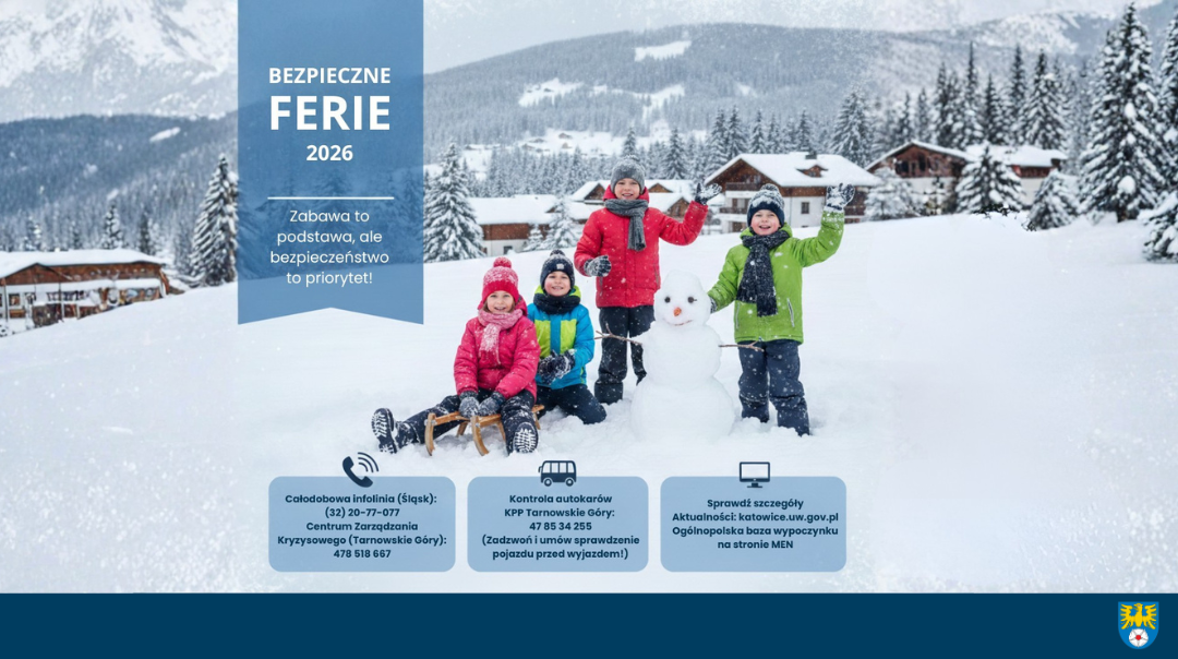 Bezpieczne Ferie 2026: Województwo Śląskie i Powiat Tarnogórski w gotowości
