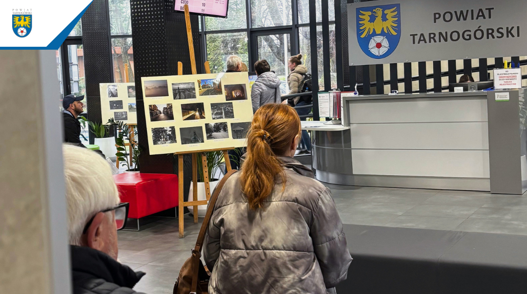 Wystawa pokonkursowa „Wędrówki z aparatem fotograficznym po Tarnowskich Górach” w Starostwie Powiatowym