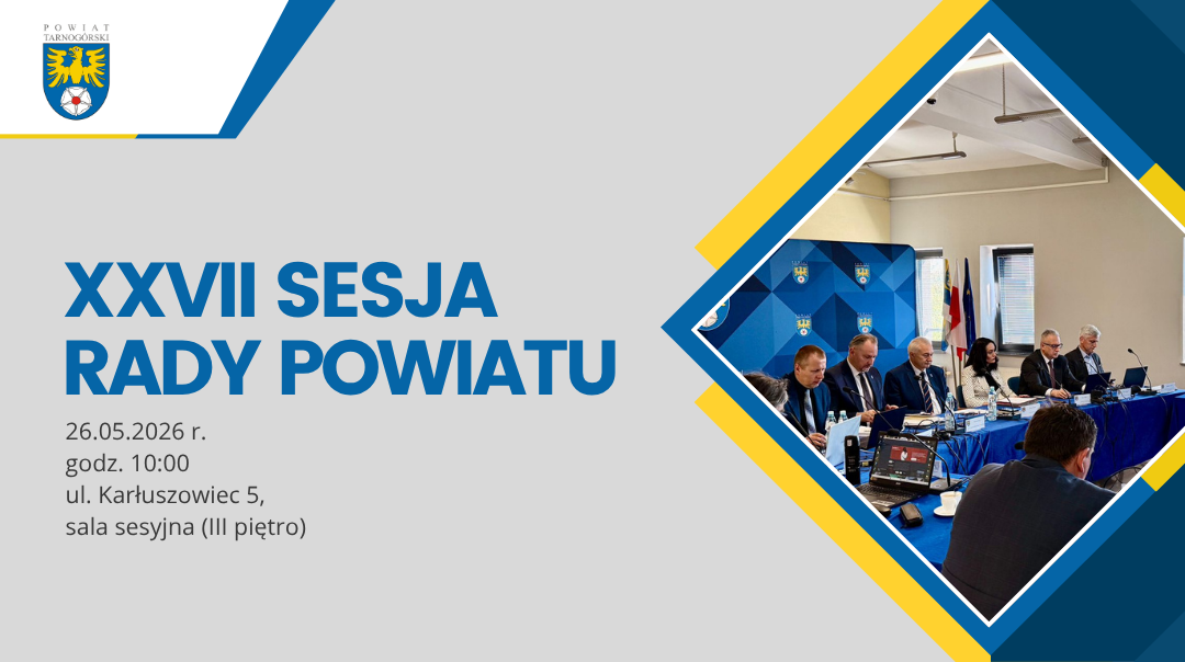 XXVII Sesja Rady Powiatu Tarnogórskiego