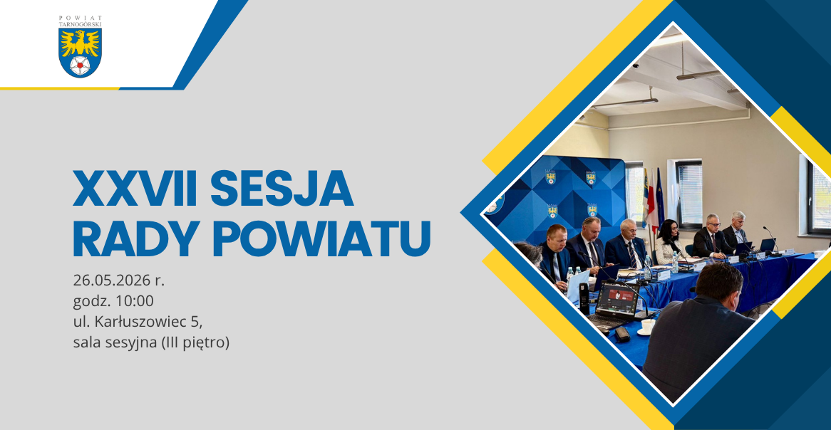 XXVII Sesja Rady Powiatu Tarnogórskiego