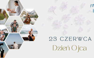 23 czerwca Dzień Ojca