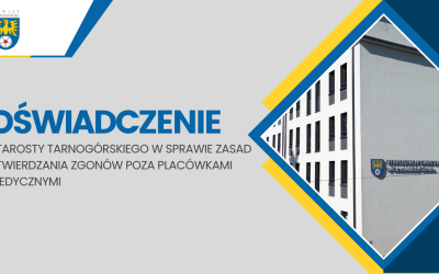 Oświadczenie Starosty Tarnogórskiego w sprawie zasad stwierdzania zgonów poza placówkami medycznymi