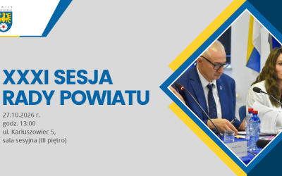 XXXI Sesja Rady Powiatu Tarnogórskiego