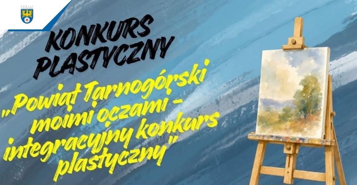 Uwaga młodzi artyści z Powiatu Tarnogórskiego! Fundacja Razem Zmieniamy Jutro gorąco zaprasza do udziału w konkursie!