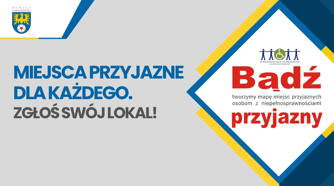 Razem tworzymy przestrzeń bez barier! Dołącz do akcji „Miejsca przyjazne osobom z niepełnosprawnościami”