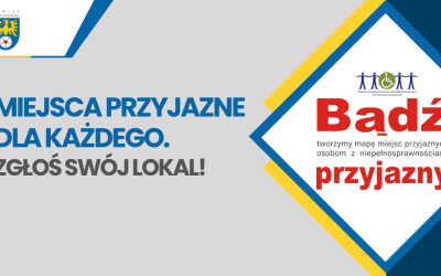 Razem tworzymy przestrzeń bez barier! Dołącz do akcji „Miejsca przyjazne osobom z niepełnosprawnościami”