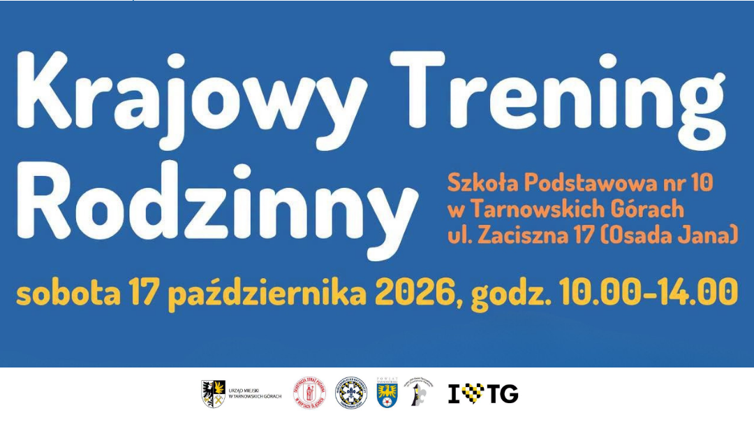 #KrajowyTreningRodzinny już w najbliższą sobotę w Tarnowskich Górach!